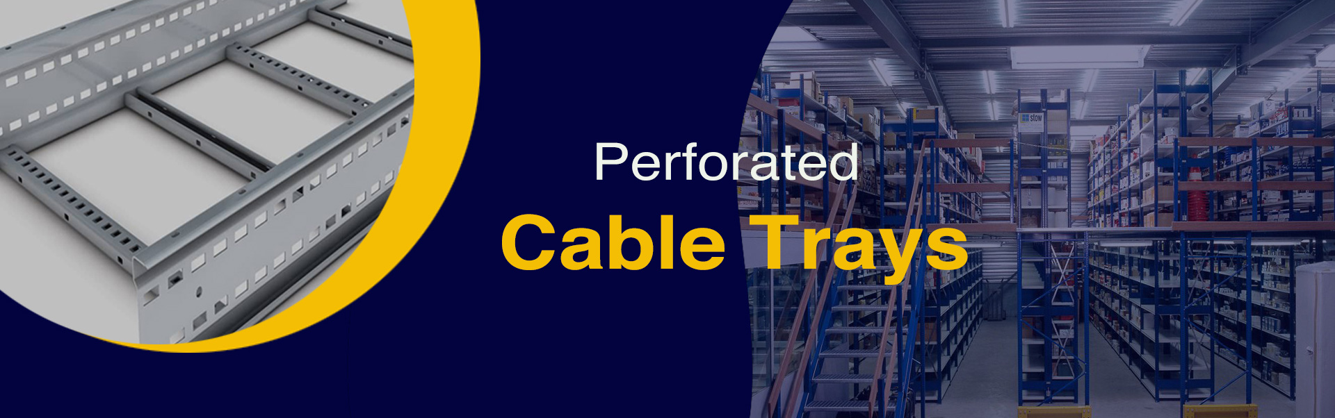 Perforated Cable Trays – How and Why?