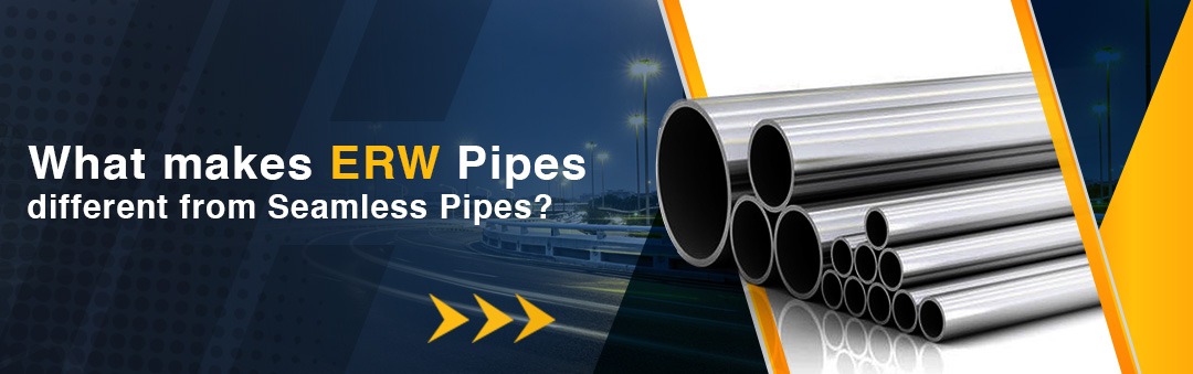 What Makes ERW Pipes Different From Seamless Pipes